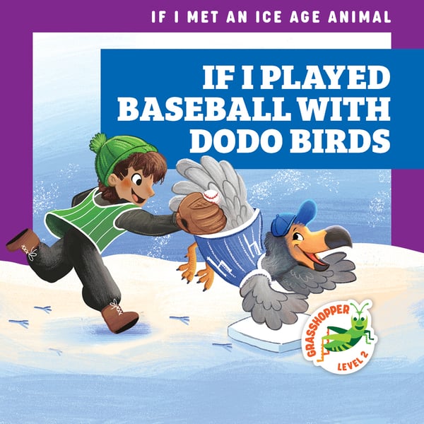 If I Played Baseball With Dodo Birds