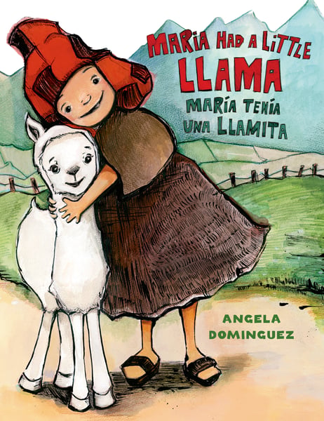 Maria Had A Little Llama / Maria Tenia Una Llama Pequena