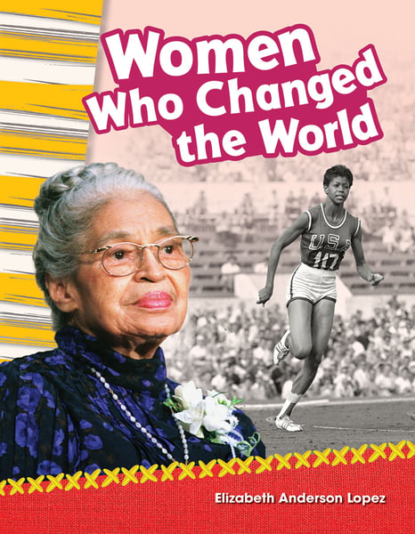 Women Who Changed The World