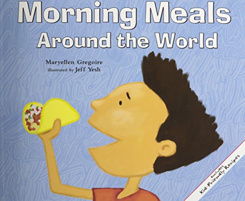 Morning Meals Around The World