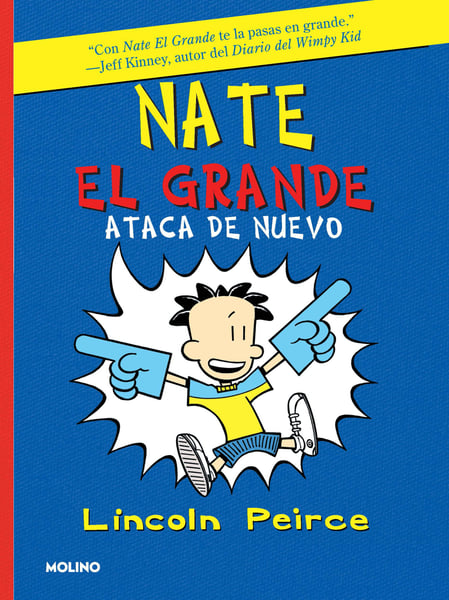 Nate El Grande Ataca De Nuevo (Big Nate Strikes Again)