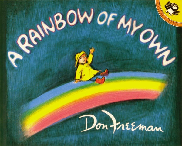 Rainbow Of My Own, A