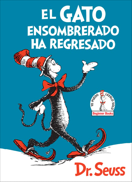 El Gato Con Sombrero Viene De Nuevo (The Cat In The Hat Comes Back)