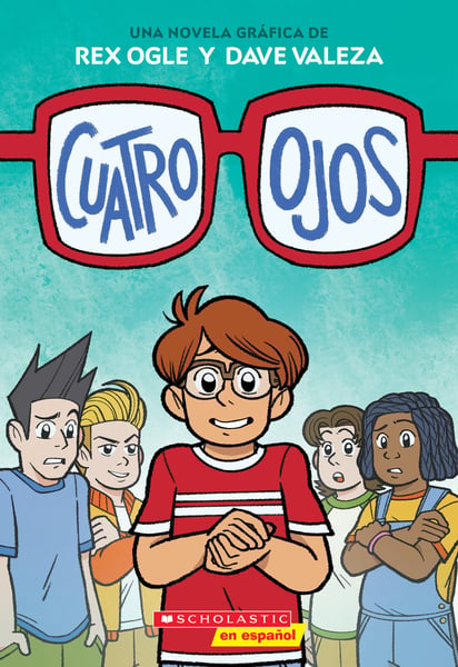 Cuatro ojos (Four Eyes)