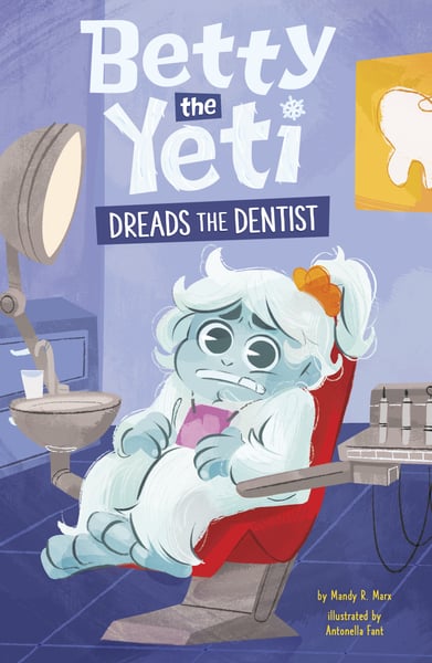 Betty The Yeti Dreads The Dentist