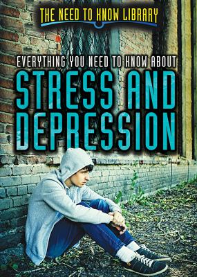 Everything You Need To Know About Stress And Depression