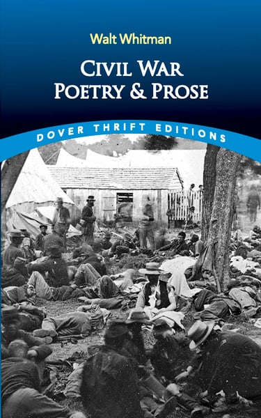 Civil War Poetry And Prose