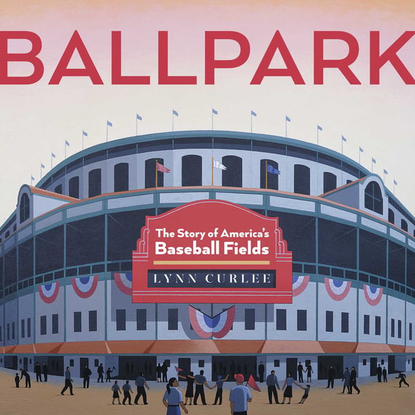 Ballpark: The Story Of America's Fields