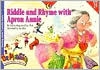 Riddle And Rhyme With Apron Annie