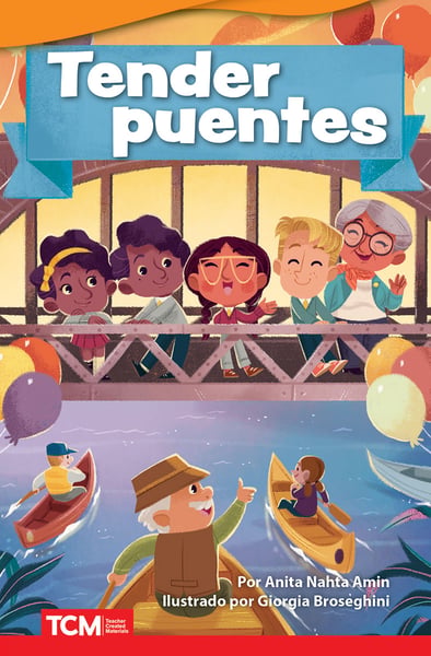 Tender Puentes (Building Bridges)