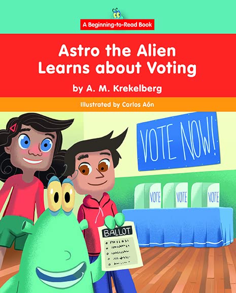 Astro The Alien Learns About Voting
