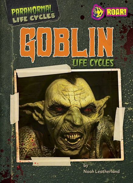 Goblin Life Cycles