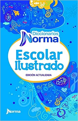 Diccionario Escolar Ilustrado (Illustrated School Dictionary)