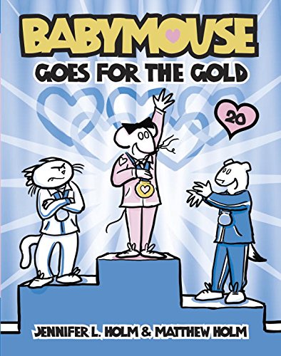 Babymouse Goes For The Gold