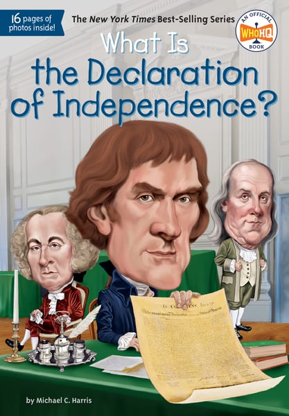 What Is The Declaration Of Independence?