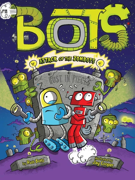 Attack Of The Zombots!