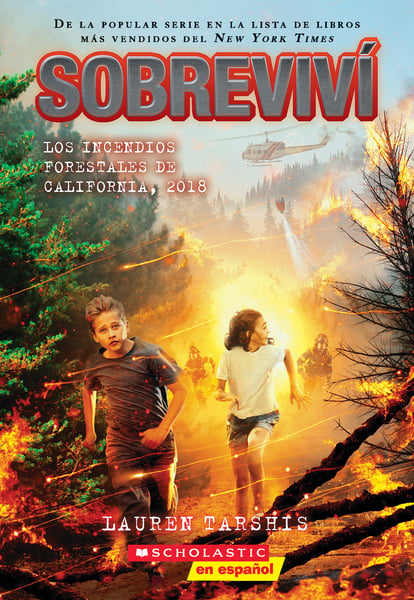 Sobrevivi Los Incendios Forestales De California, 2018 (I Survived The California Wildfires, 2018)