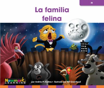 La Familia Felina (The Feline Family)