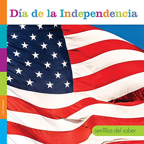Dia De La Independencia (Independence Day)