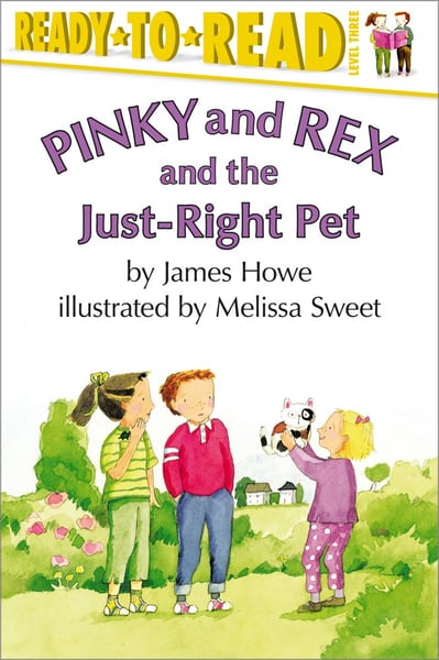 Pinky And Rex And The Just-Right Pet