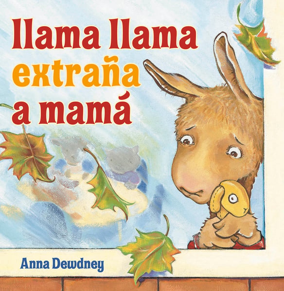Llama Llama Extrana A Mama (Llama Llama Misses Mama)