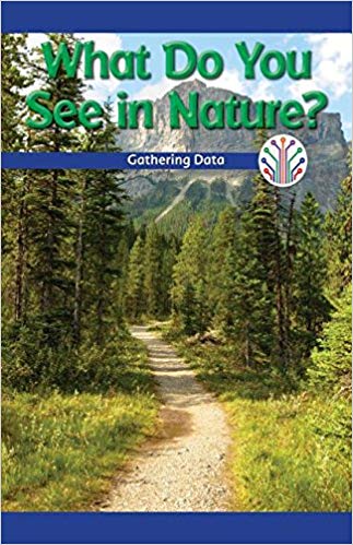 What Do You See in Nature?: Gathering Data