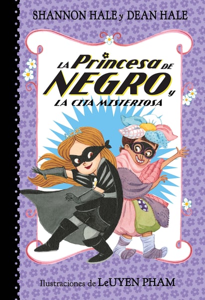 La Princesa De Negro Y La Cita Misteriosa (The Princess In Black And The Mysterious Playdate)