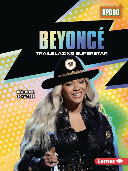 Beyonce: Trailblazing Superstar