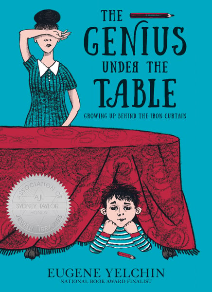 Genius Under The Table: Growing Up Behind The Iron Curtain, The