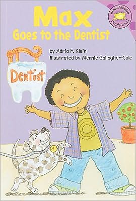 Max Goes To The Dentist
