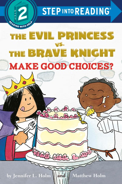 Evil Princess Vs. The Brave Knight: Make Good Choices?, The