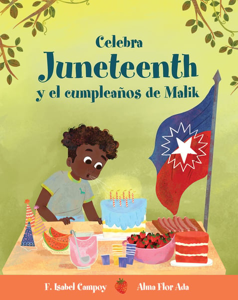 Celebra Juneteenth Y El Cumpleanos De Malik (Celebrate Juneteenth And Malik's Birthday)