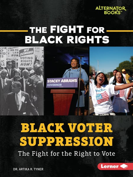 Black Voter Suppression: The Fight For The Right To Vote