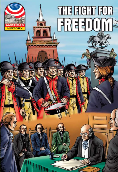 Fight For Freedom (1750-1783), The