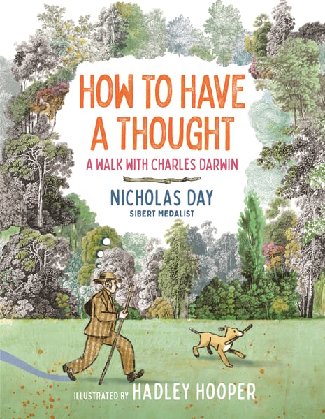 How To Have A Thought: A Walk With Charles Darwin