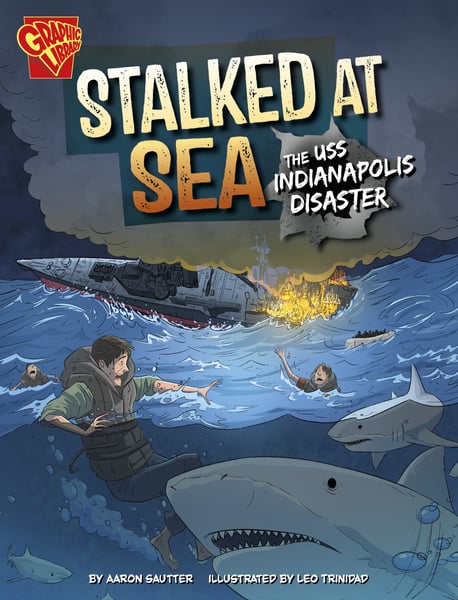 Stalked At Sea: The USS Indianapolis Disaster
