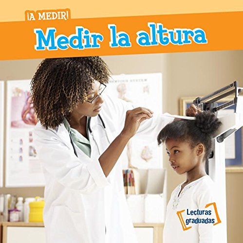 Medir La Altura (Measuring Height)