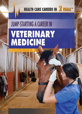 Jump-Starting A Career In Veterinary Medicine