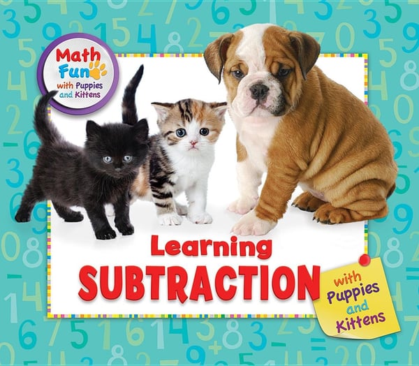 Learning Subtraction With Puppies And Kittens