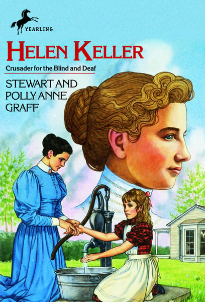 Helen Keller: Crusader For The Blind And Deaf