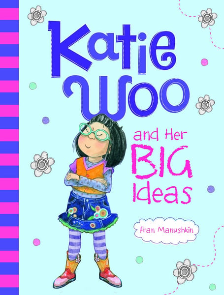 Katie Woo And Her Big Ideas