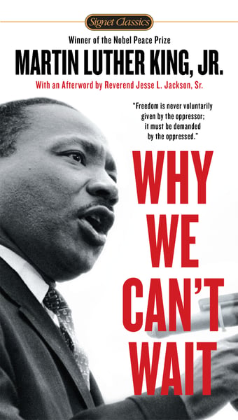 Why We Can't Wait (Signet Classic)