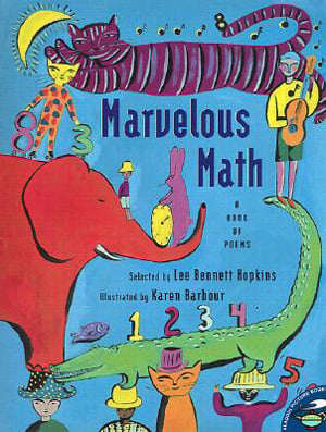 Marvelous Math: A Book Of Poems