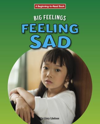 Feeling Sad