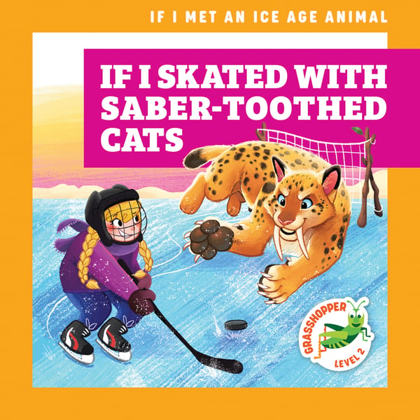 If I Skated With Saber-Toothed Cats