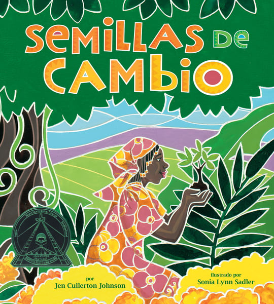 Semillas De Cambio (Seeds Of Change)