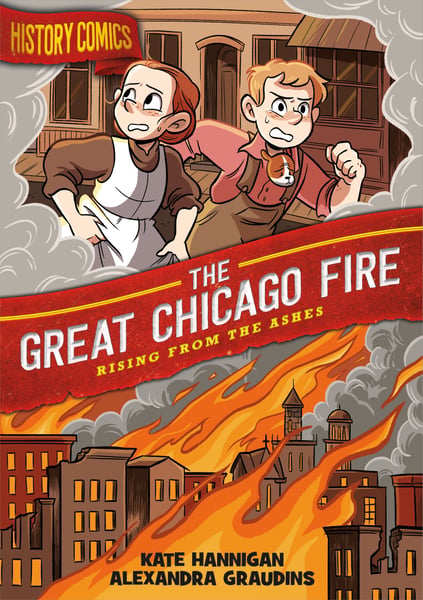 Great Chicago Fire: Rising From The Ashes, The