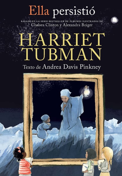 Harriet Tubman (Spanish Edition)