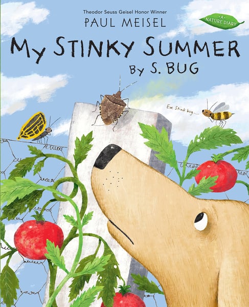 My Stinky Summer By S. Bug