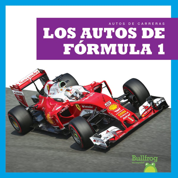 Los Autos De Formula 1 (Formula 1 Cars)